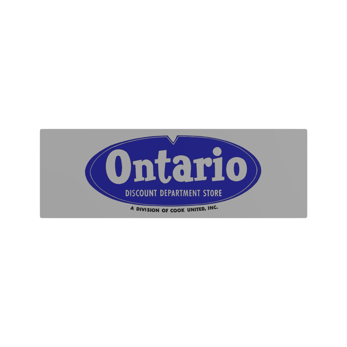 Ontario Discount Department Store Metal Sign