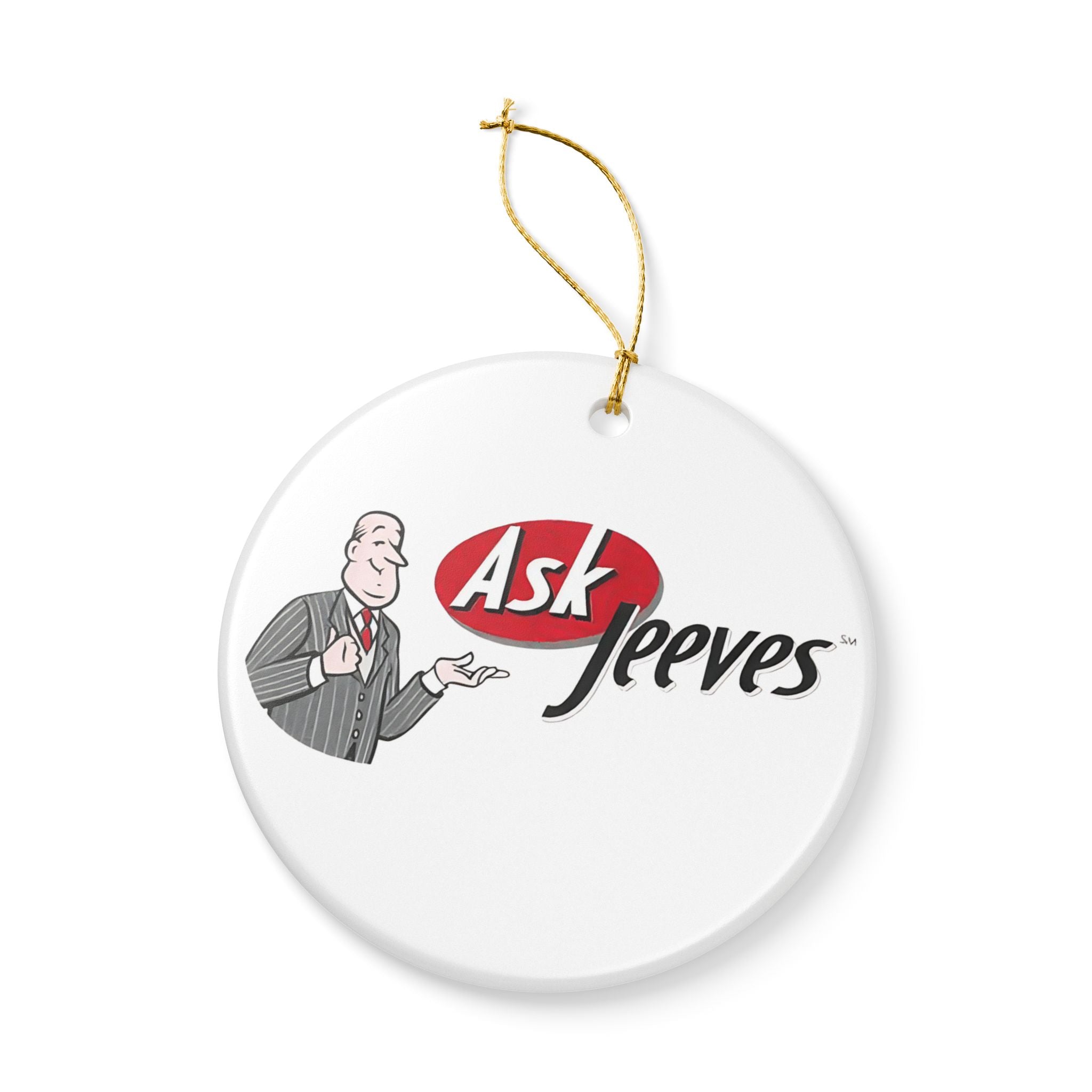 Ask Jeeves Ceramic Ornament