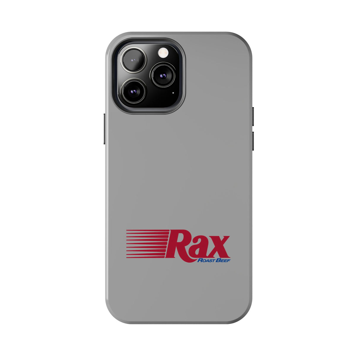 Rax Roast Beef Tough Phone Case