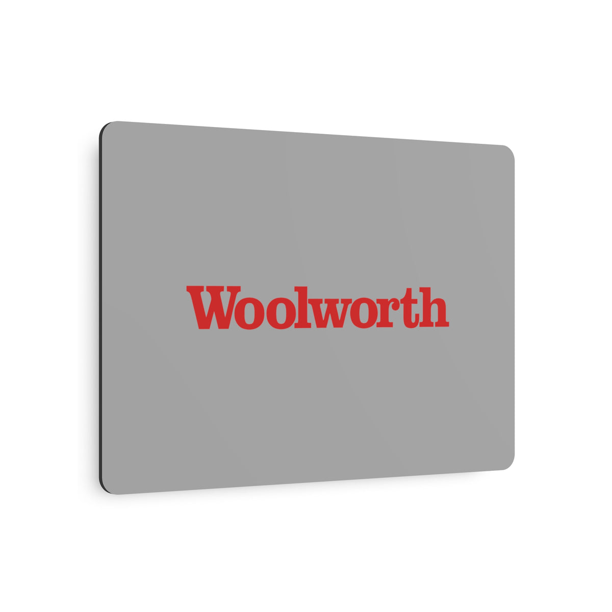 F. W. Woolworth Company Metal Sign