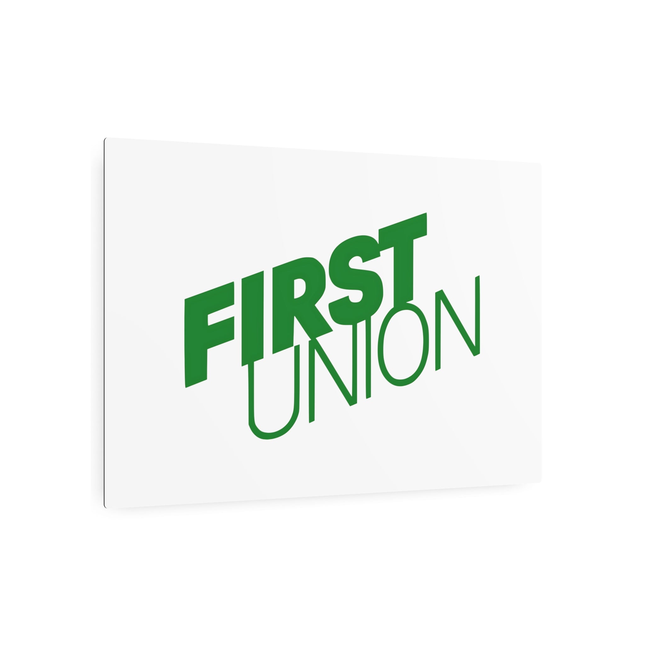 First Union Metal Sign