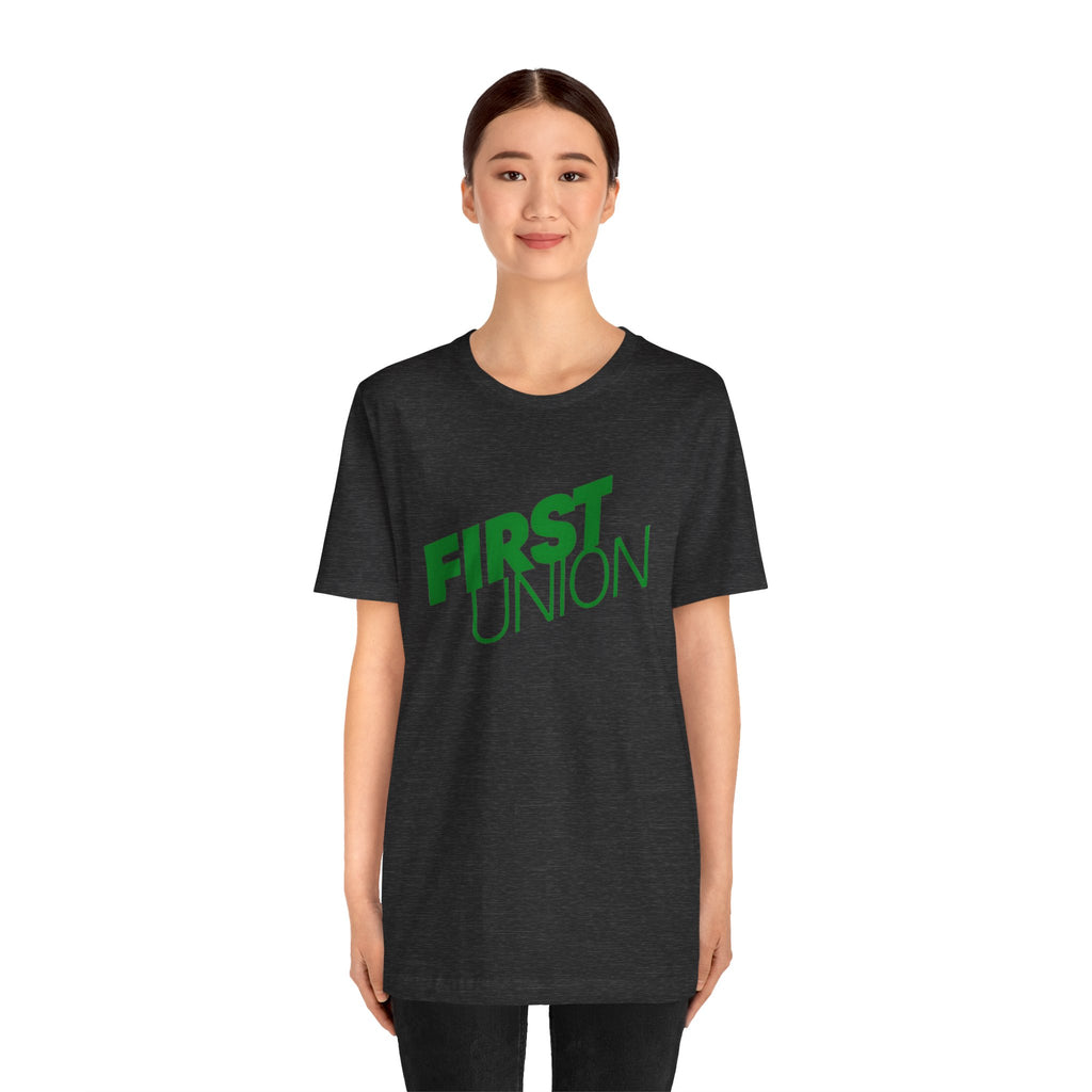 First Union T-Shirt