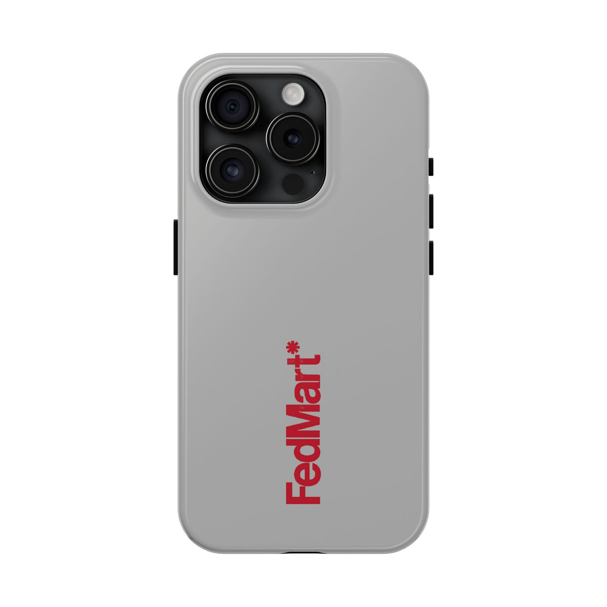 FedMart Tough Phone Case