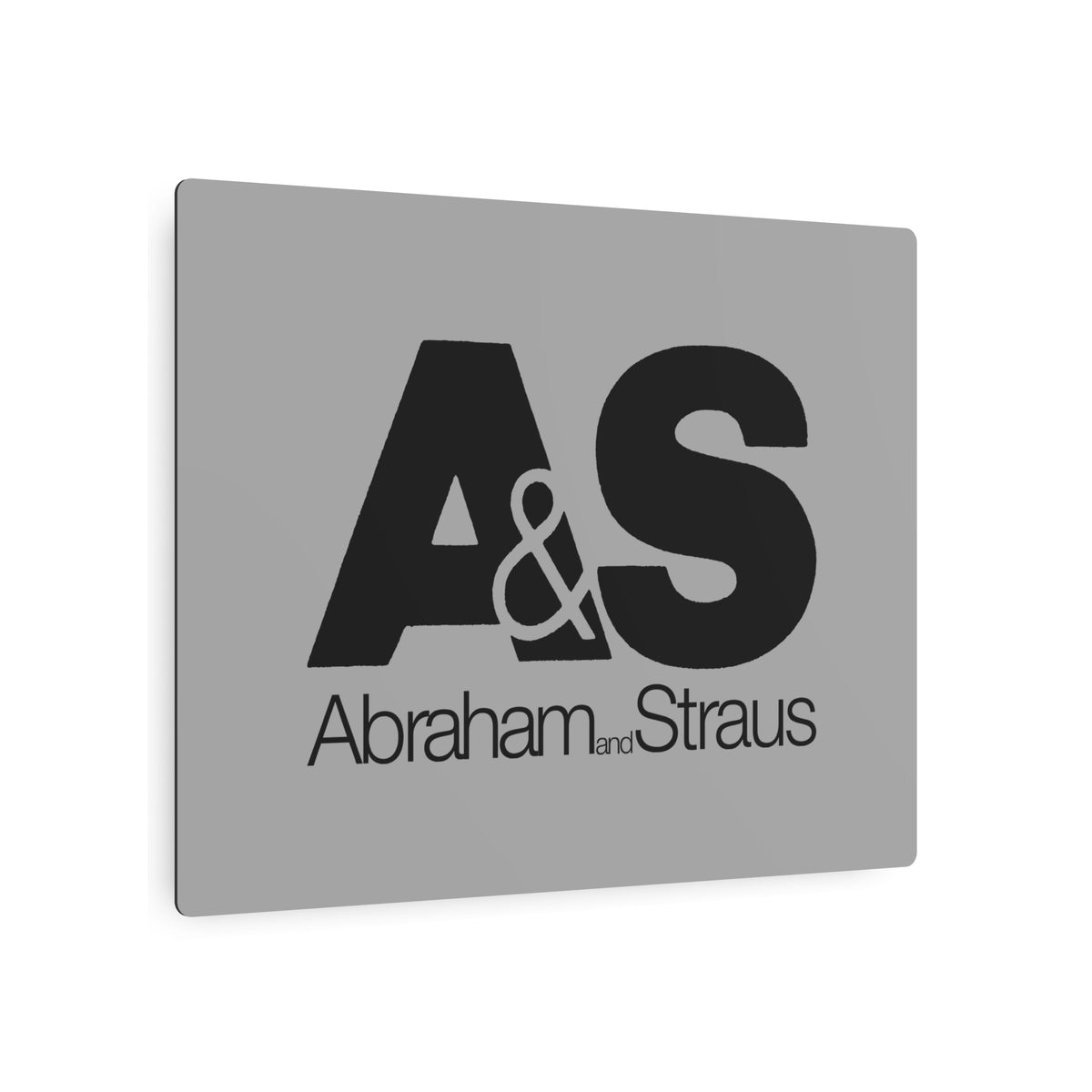Abraham & Straus Metal Sign