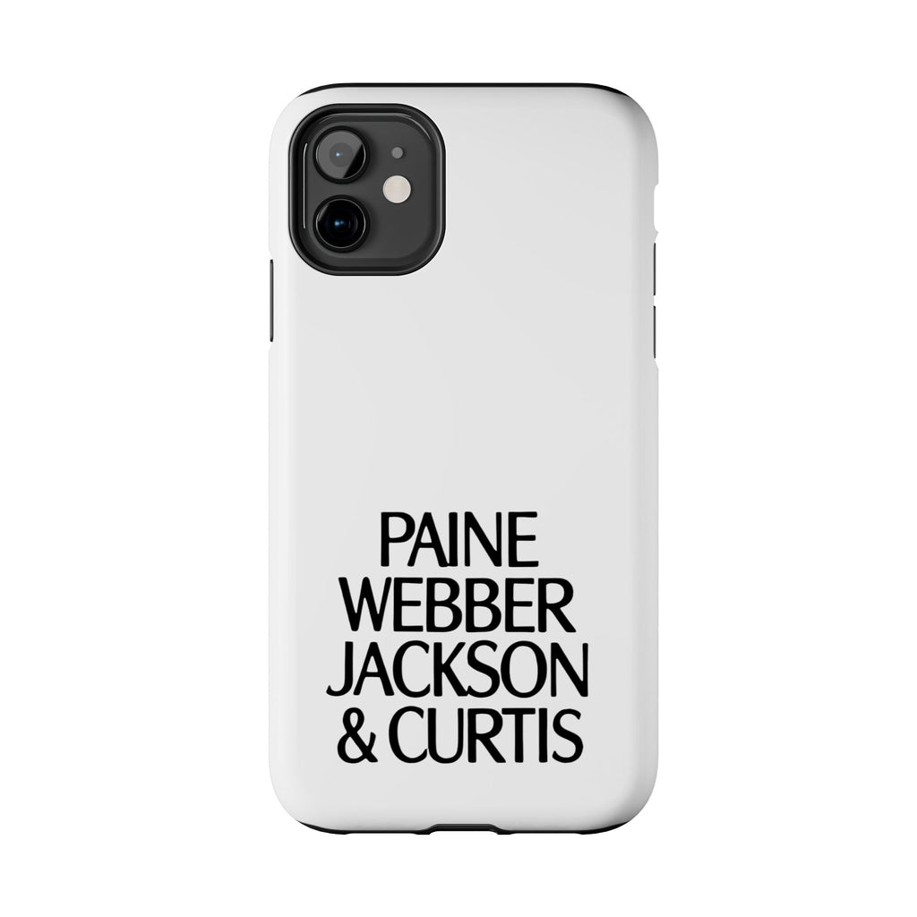 Paine Webber Jackson & Curtis Tough Phone Case