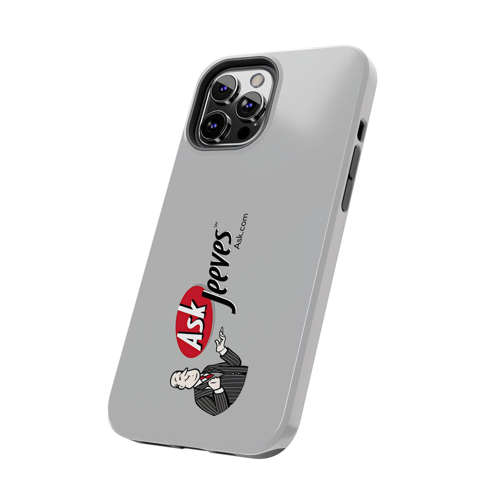Ask Jeeves Tough Phone Case