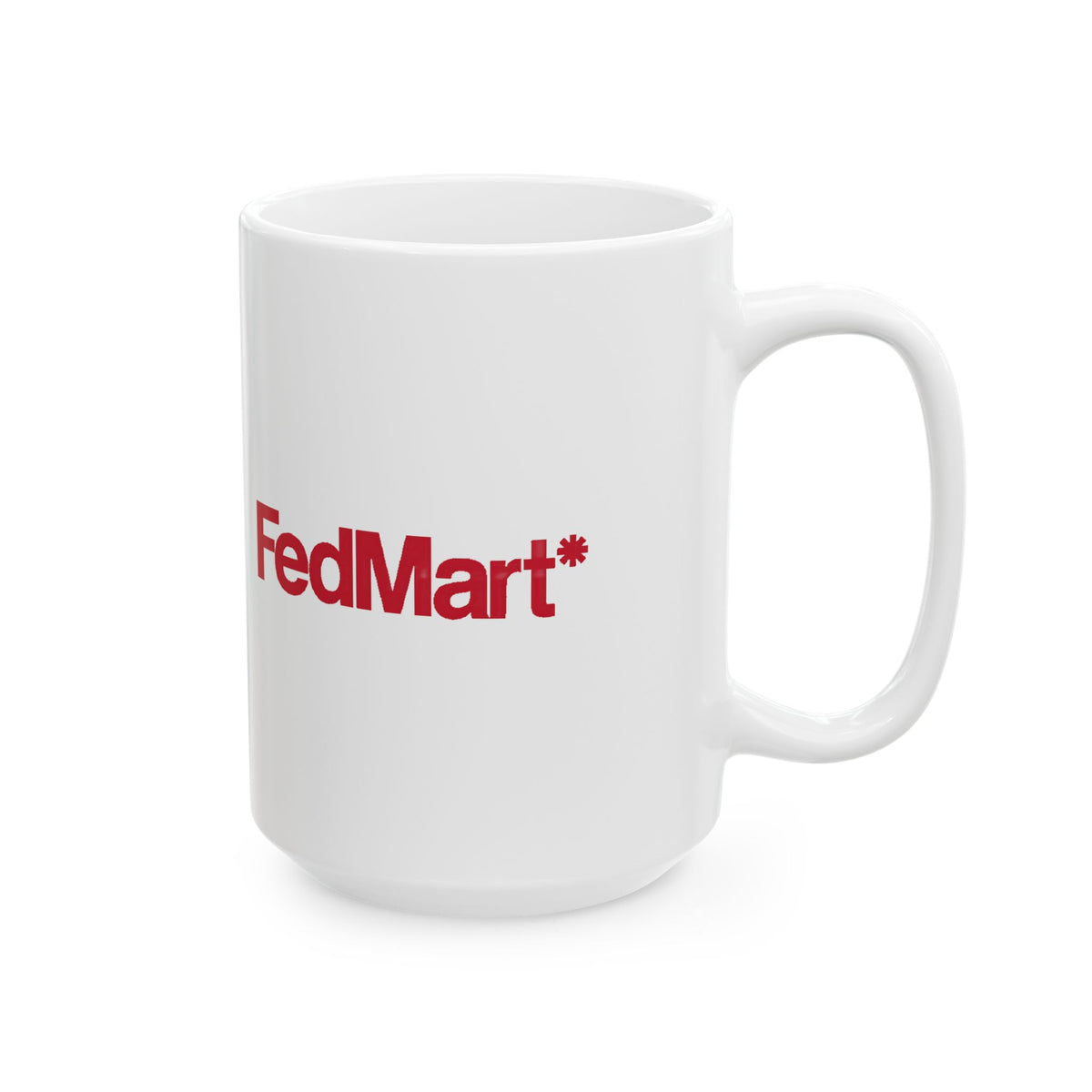 FedMart Ceramic Coffee Mug