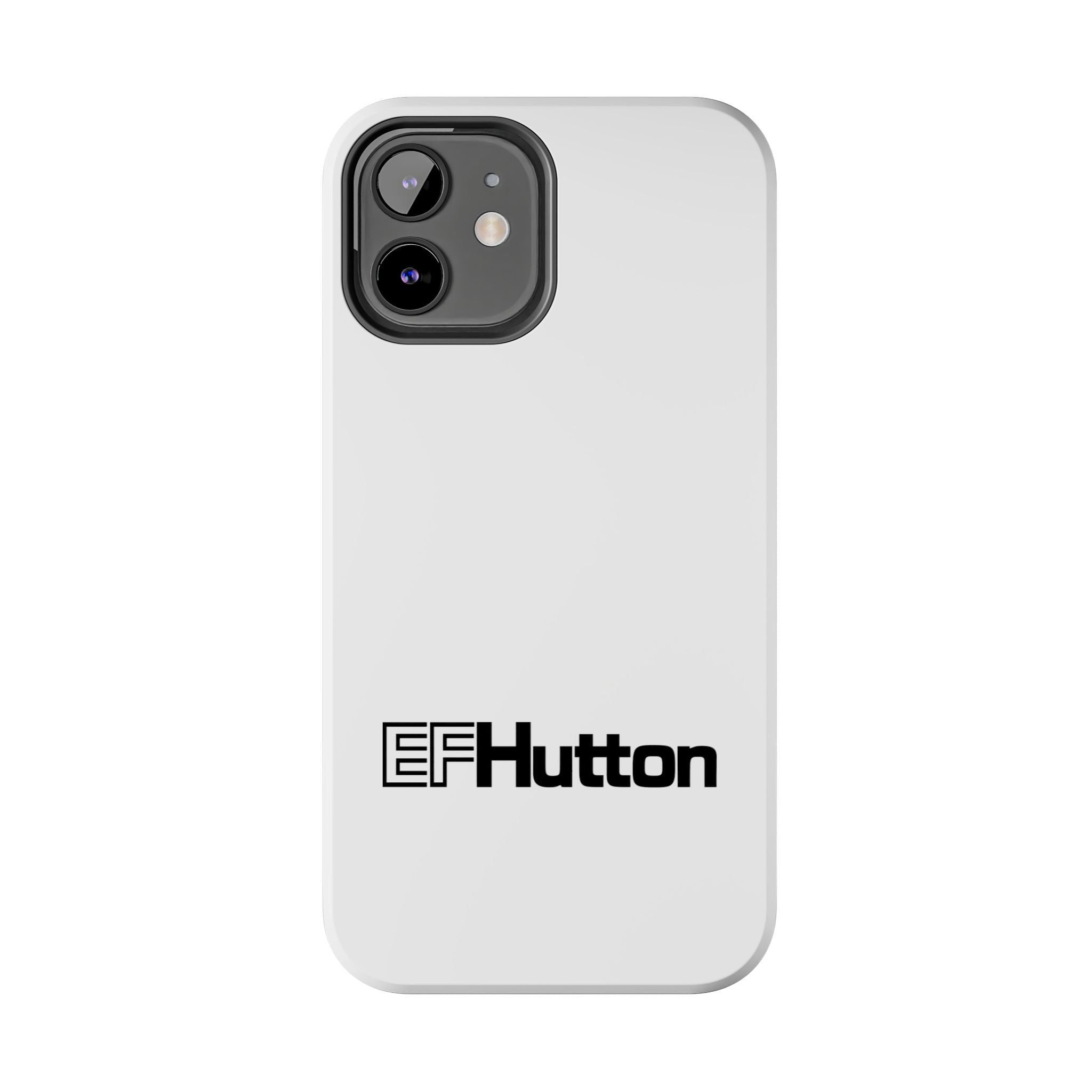 E. F. Hutton Tough Phone Case