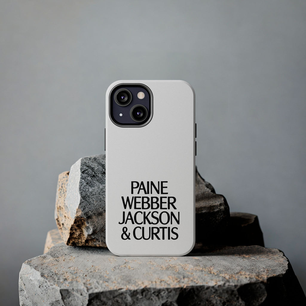 Paine Webber Jackson & Curtis Tough Phone Case