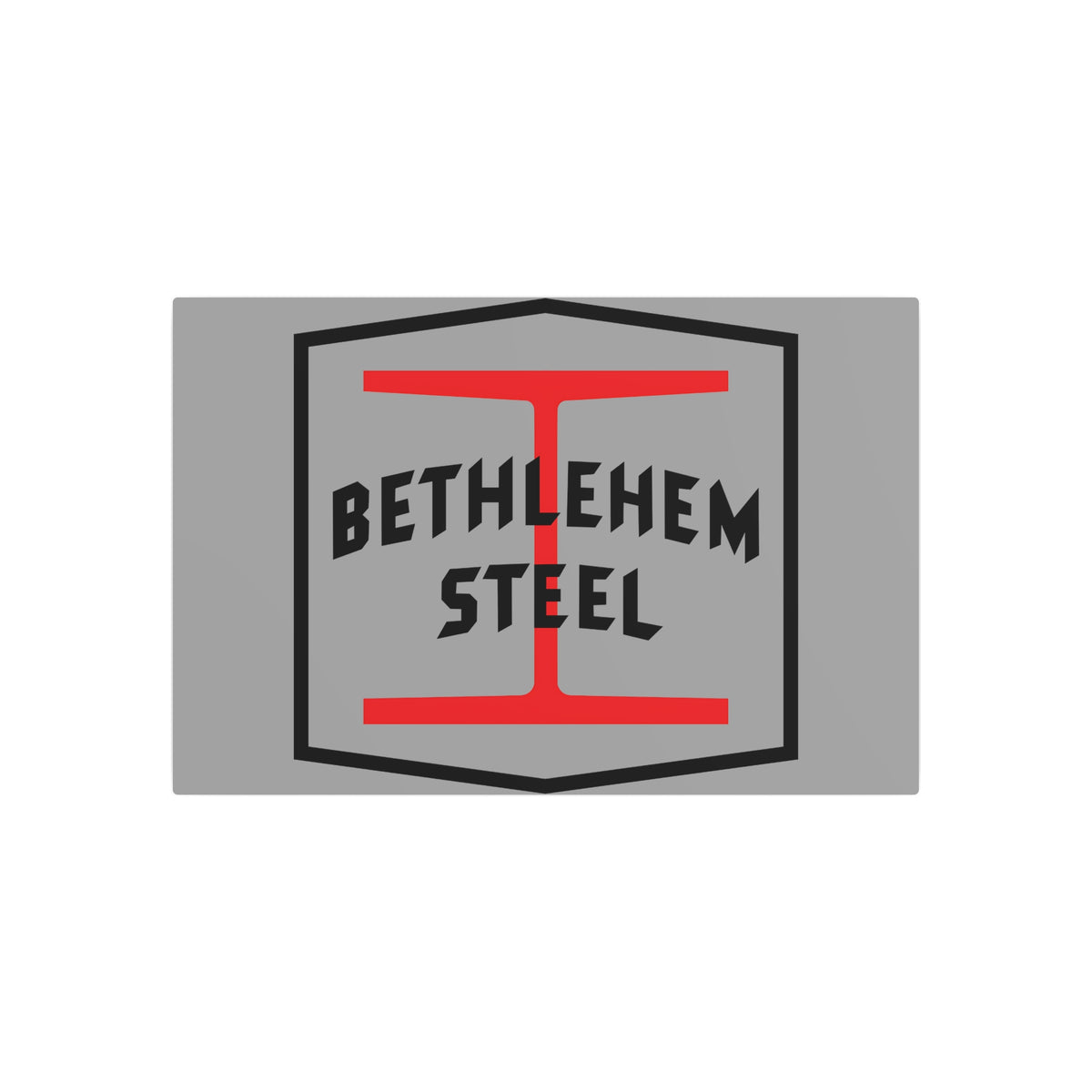 Bethlehem Steel Metal Sign