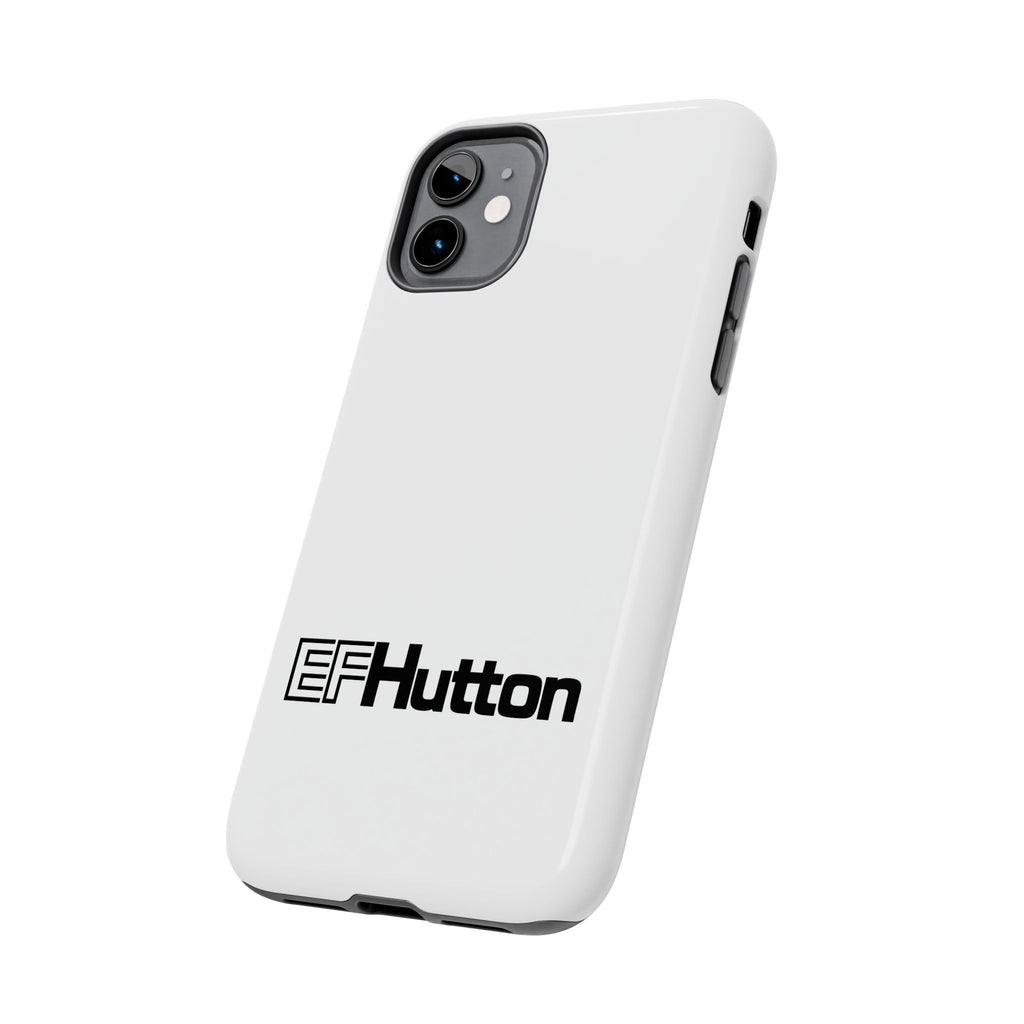 E. F. Hutton Tough Phone Case