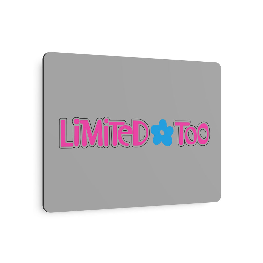 Limited Too Metal Sign