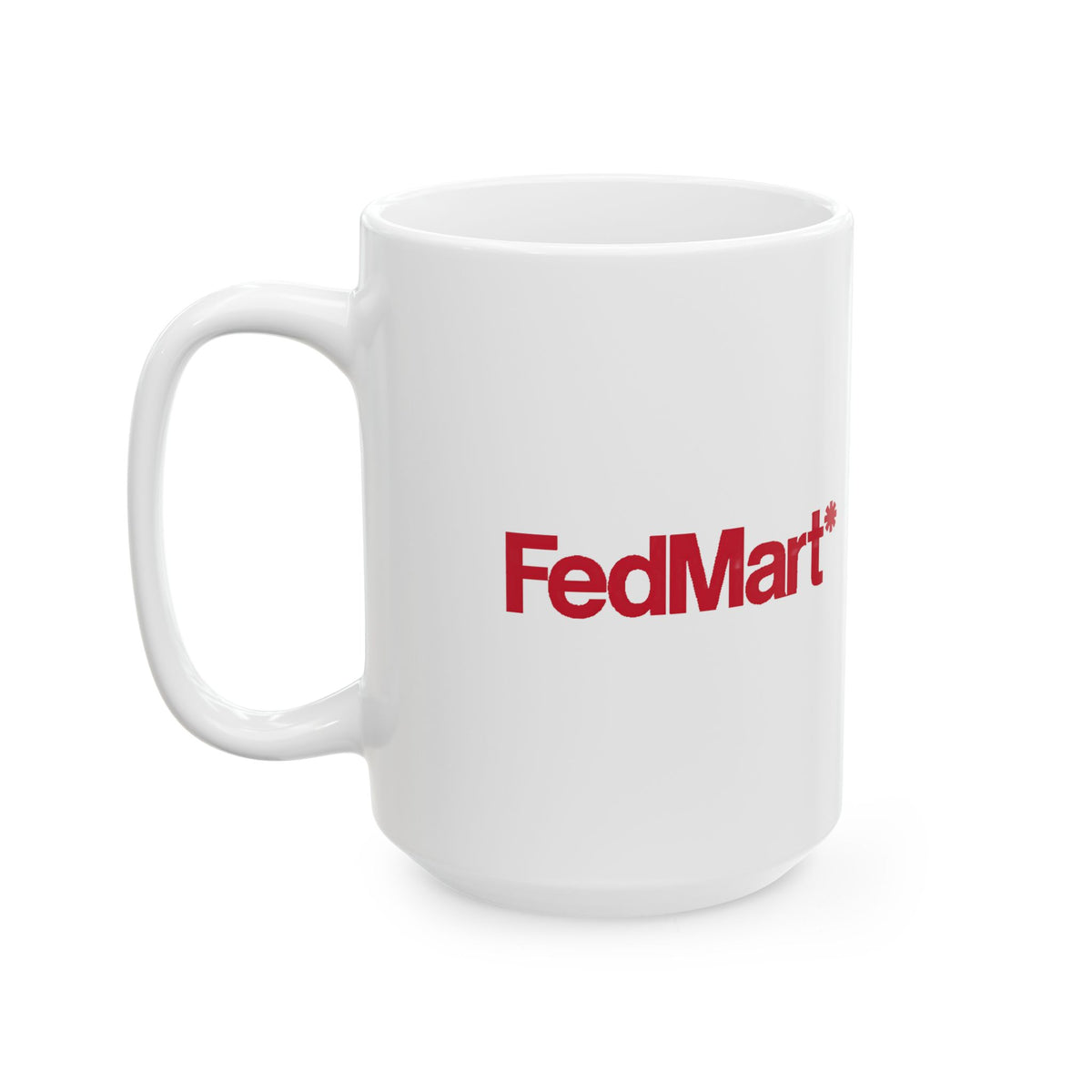 FedMart Ceramic Coffee Mug
