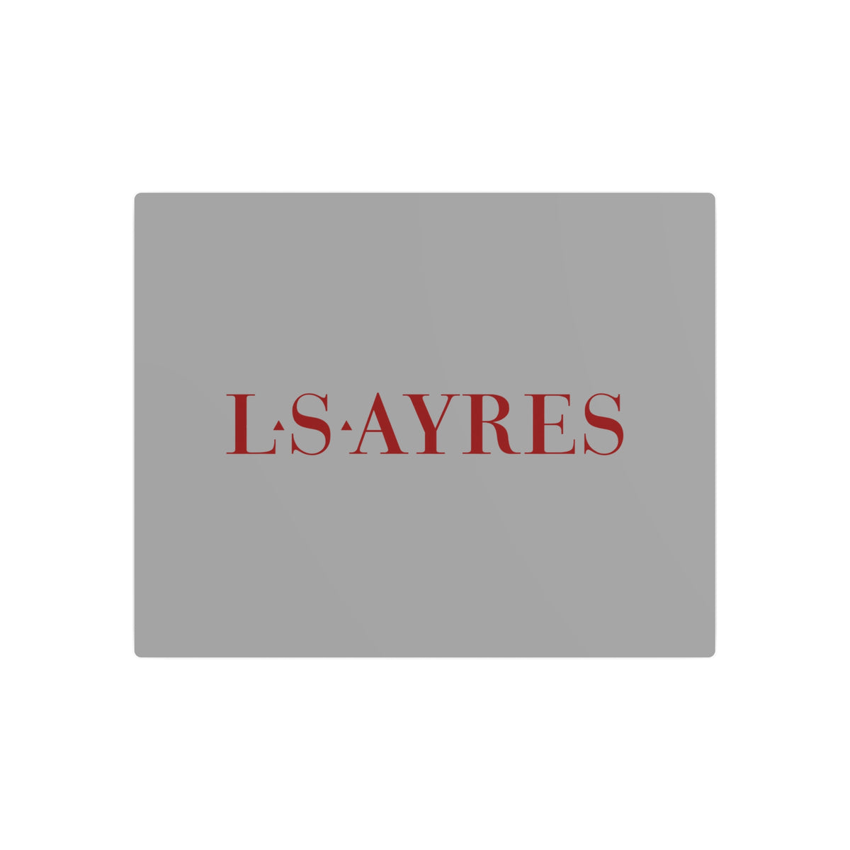 L. S. Ayres & Company Metal Sign
