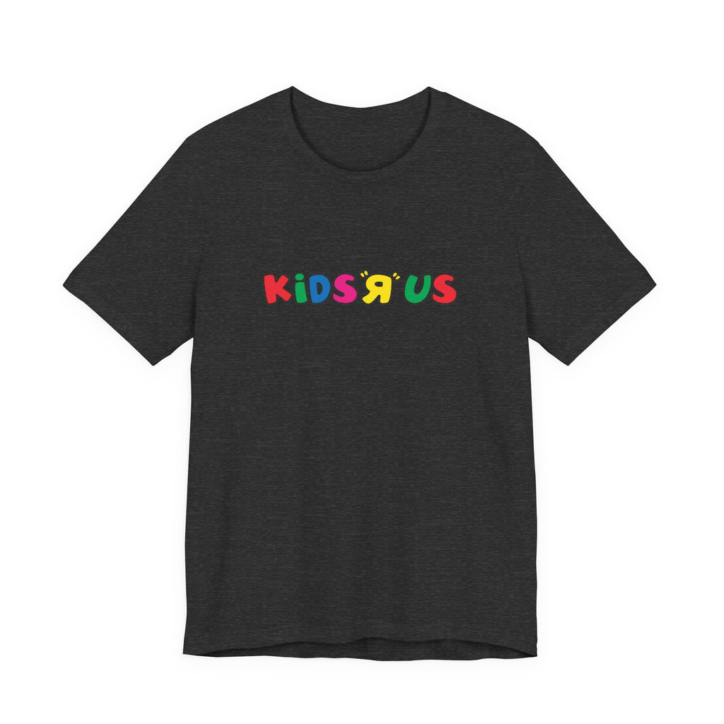 Kids R Us T-Shirt