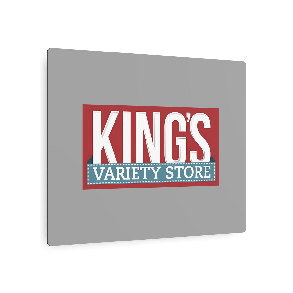 King's Variety Store Metal Sign