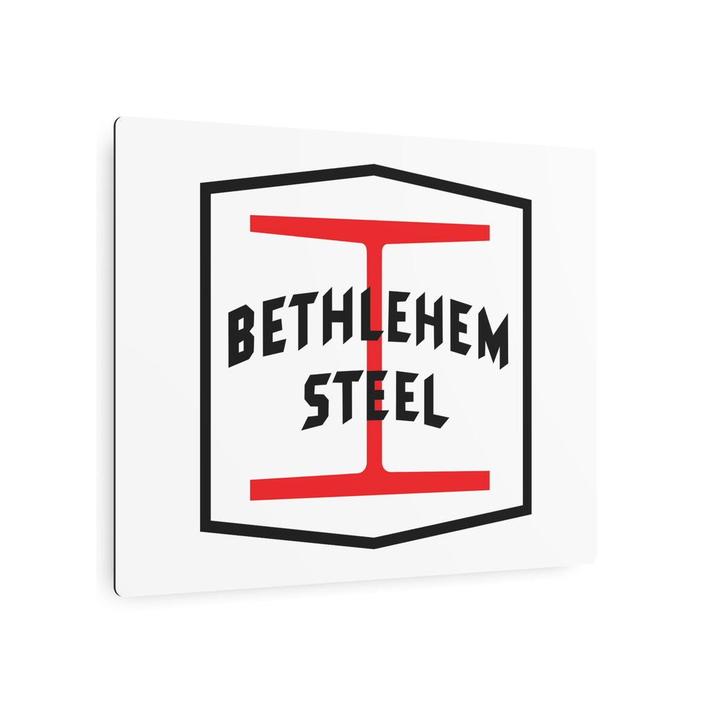 Bethlehem Steel Metal Sign