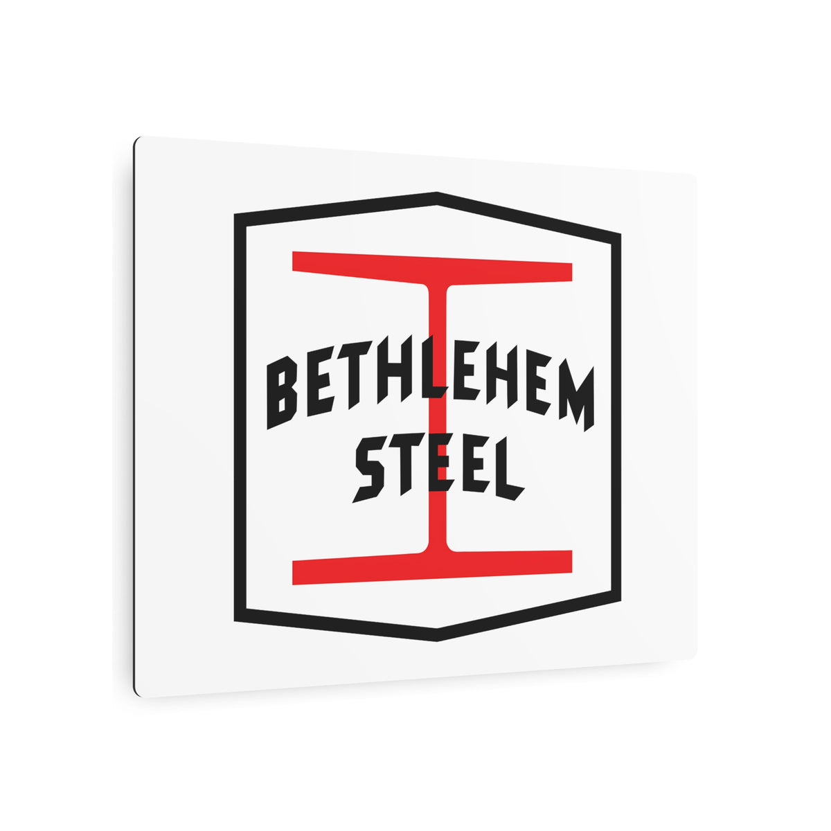 Bethlehem Steel Metal Sign