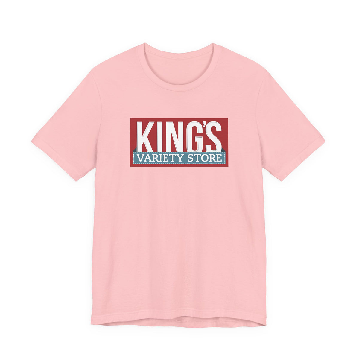 King's Variety Store T-Shirt