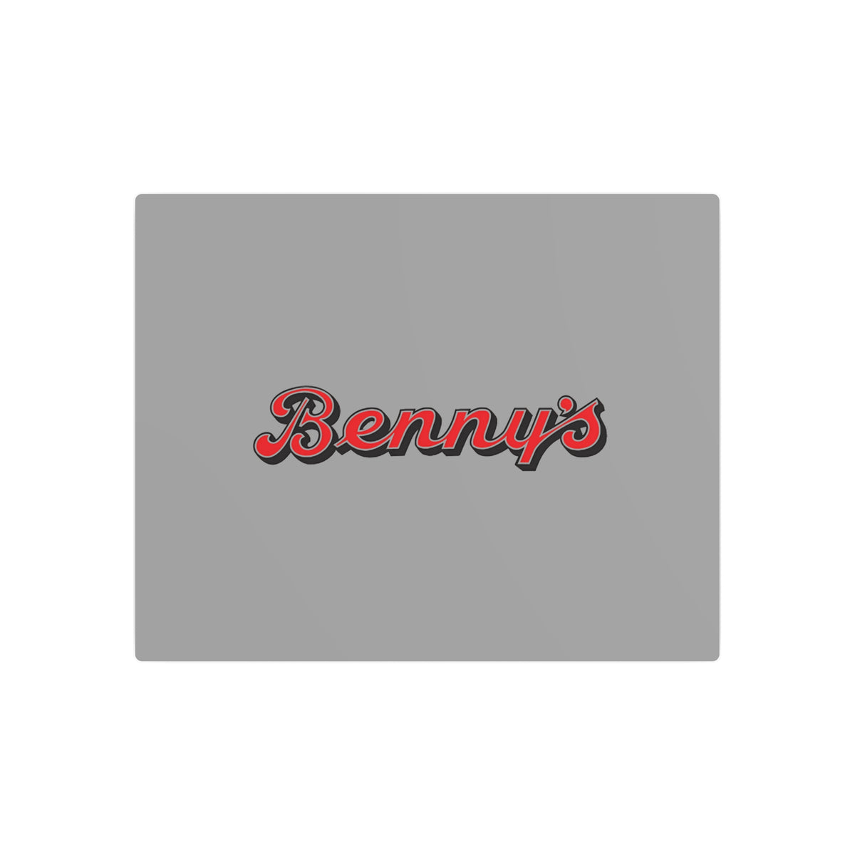Benny's Metal Sign