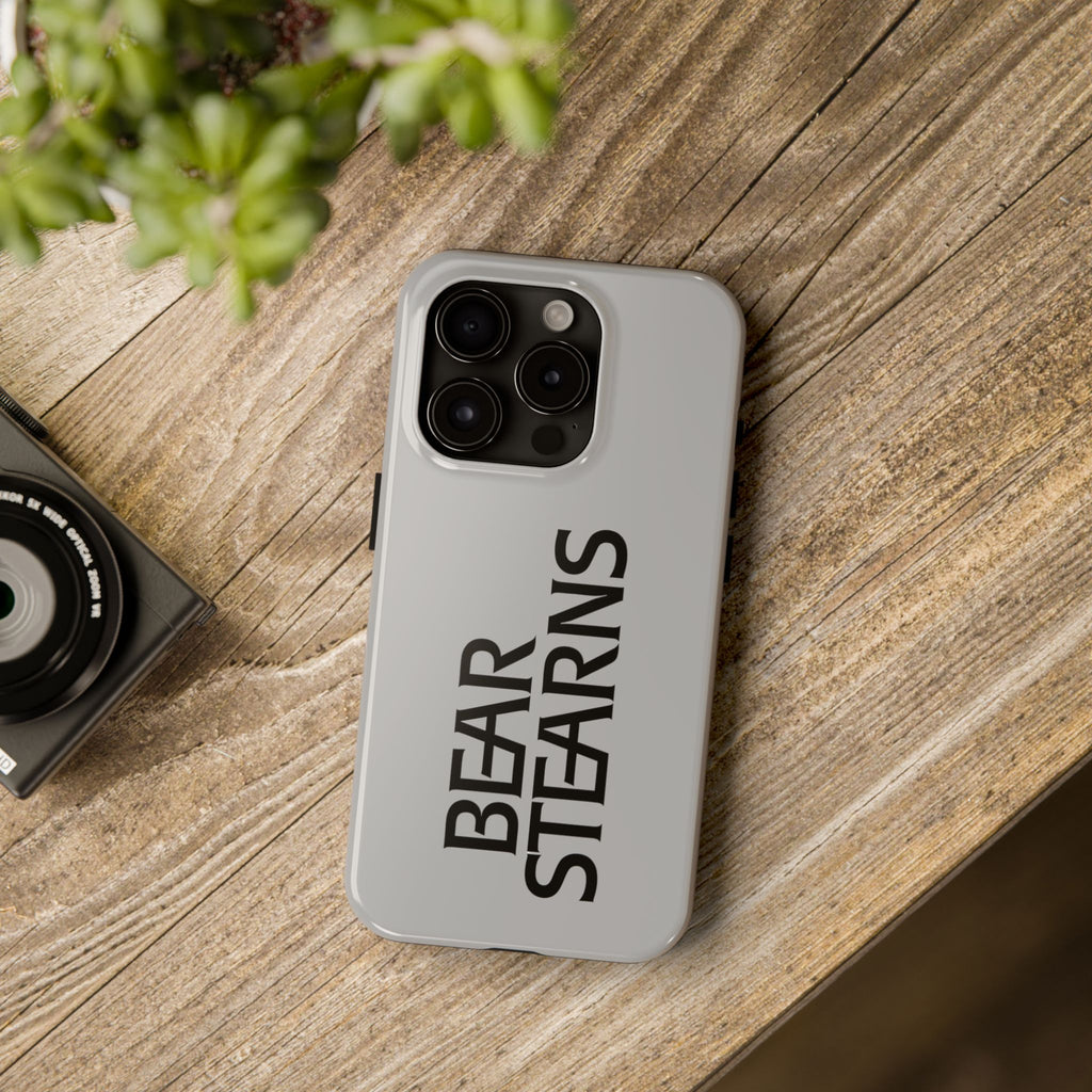 Bear Stearns Tough Phone Case