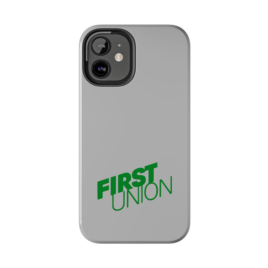 First Union Tough Phone Case