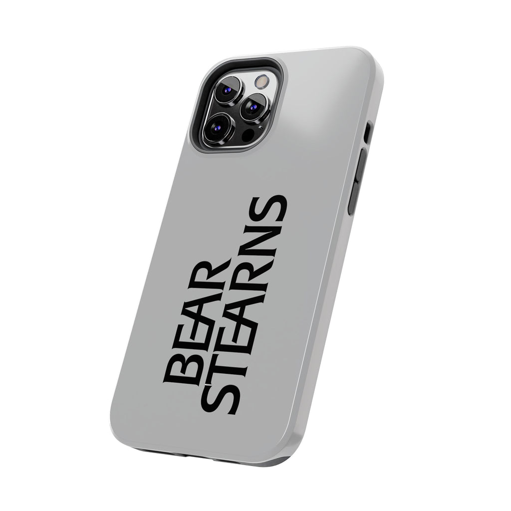 Bear Stearns Tough Phone Case