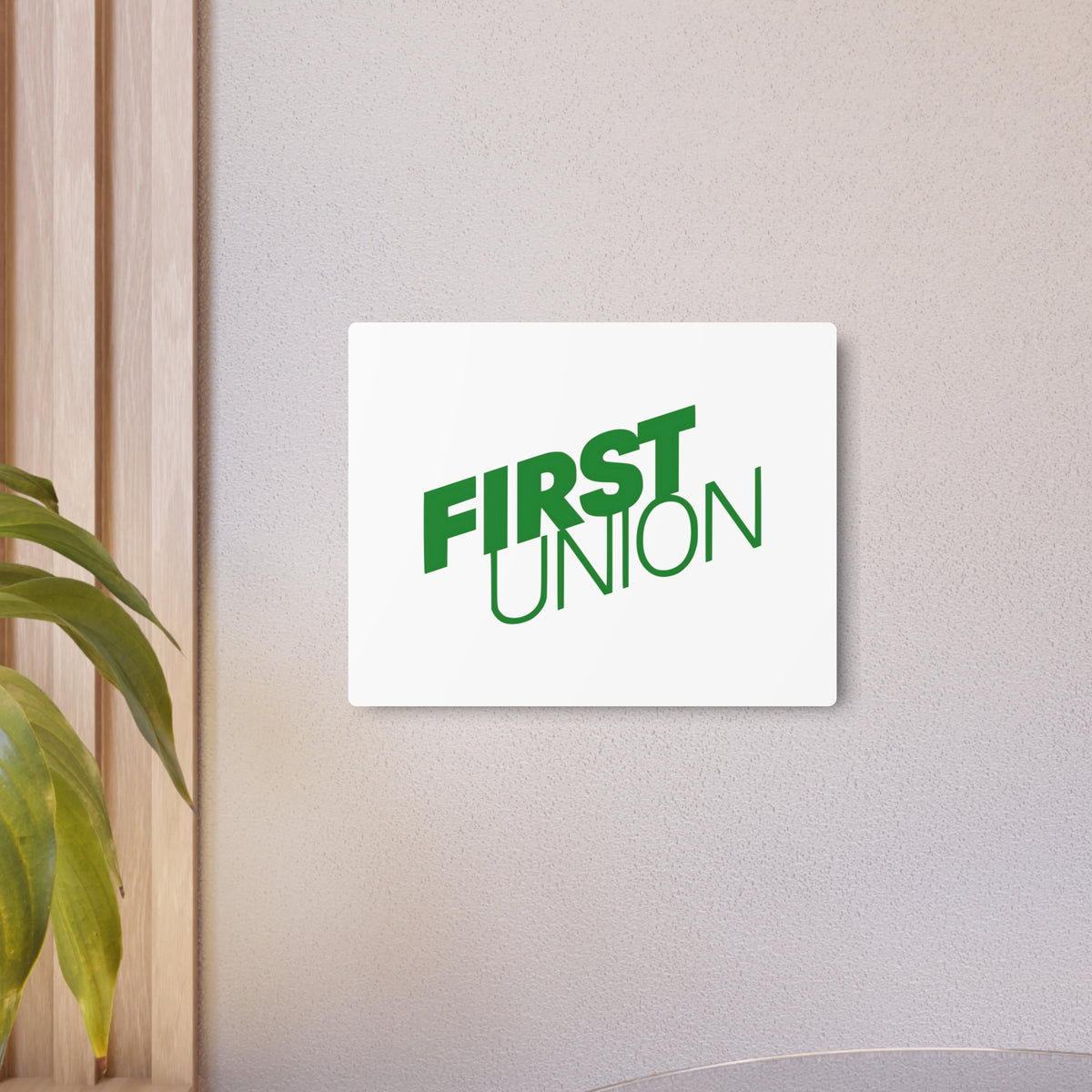 First Union Metal Sign