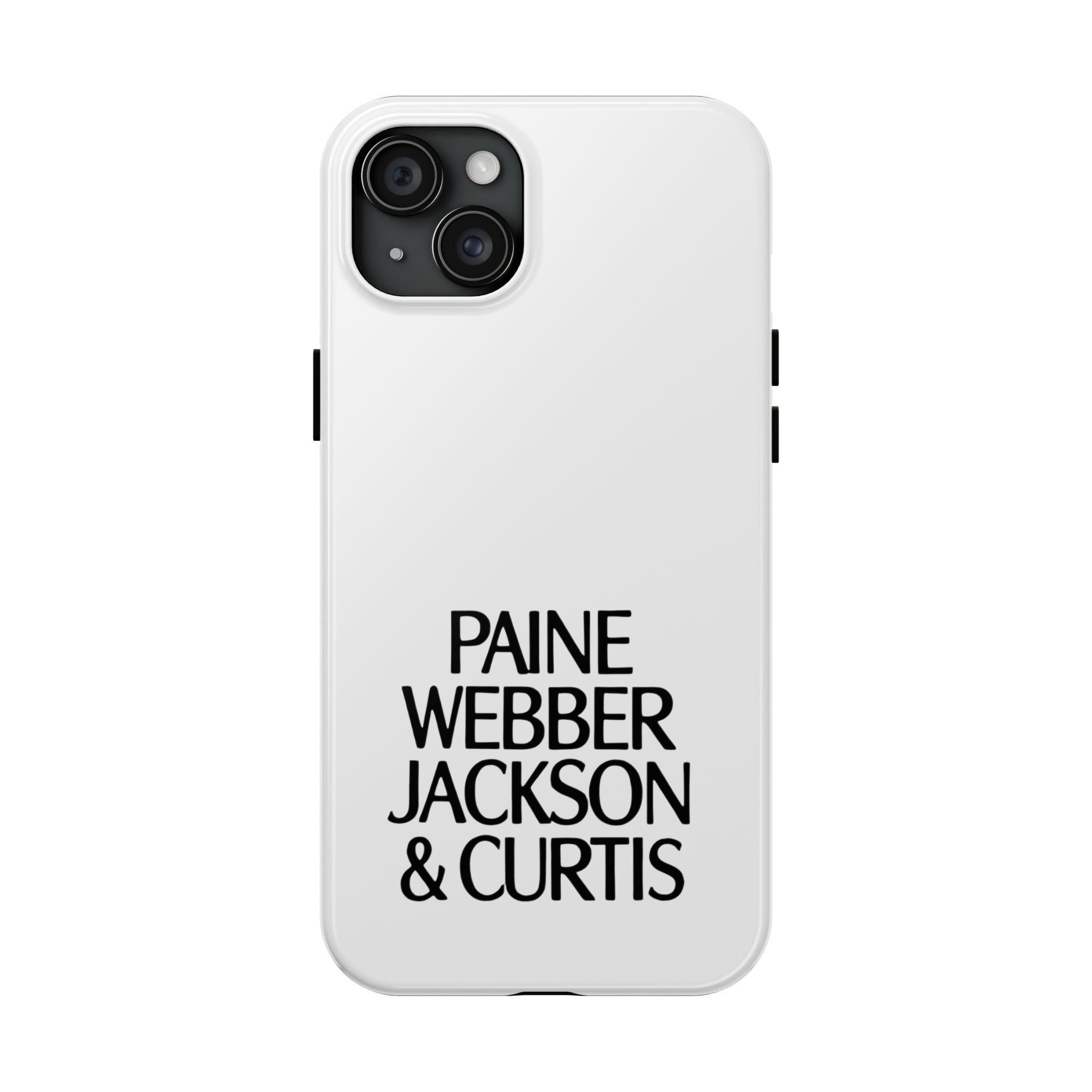 Paine Webber Jackson & Curtis Tough Phone Case
