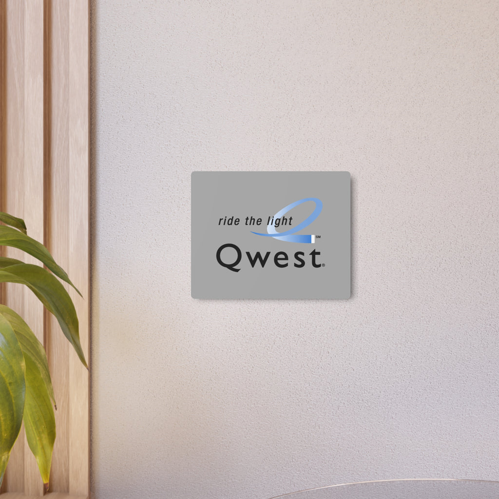 Qwest Metal Sign