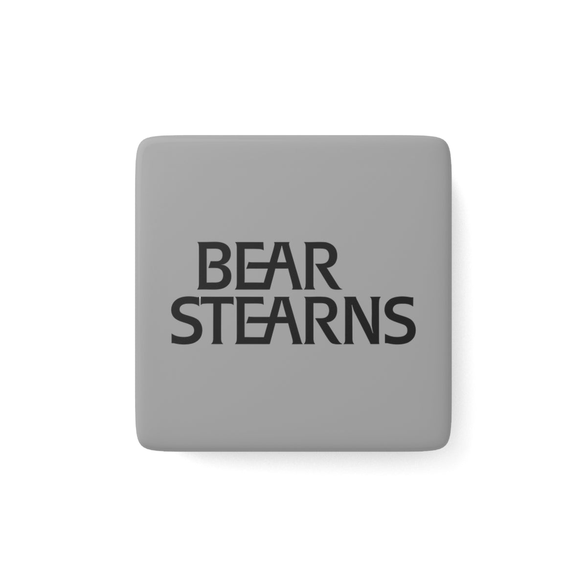 Bear Stearns Square Porcelain Fridge Magnet