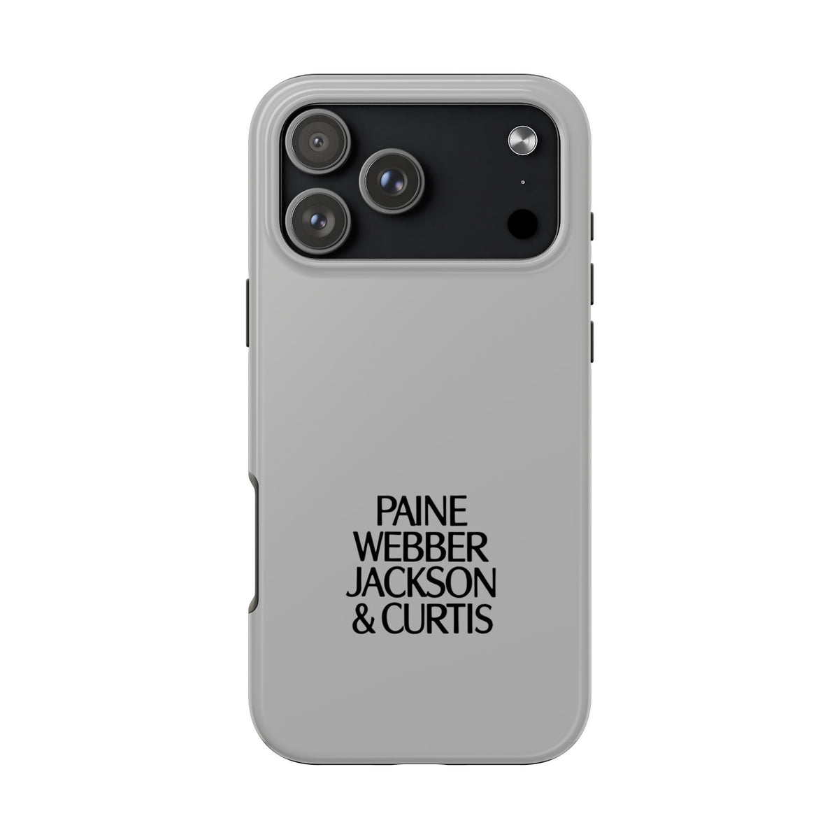 Paine Webber Jackson & Curtis Tough Phone Case