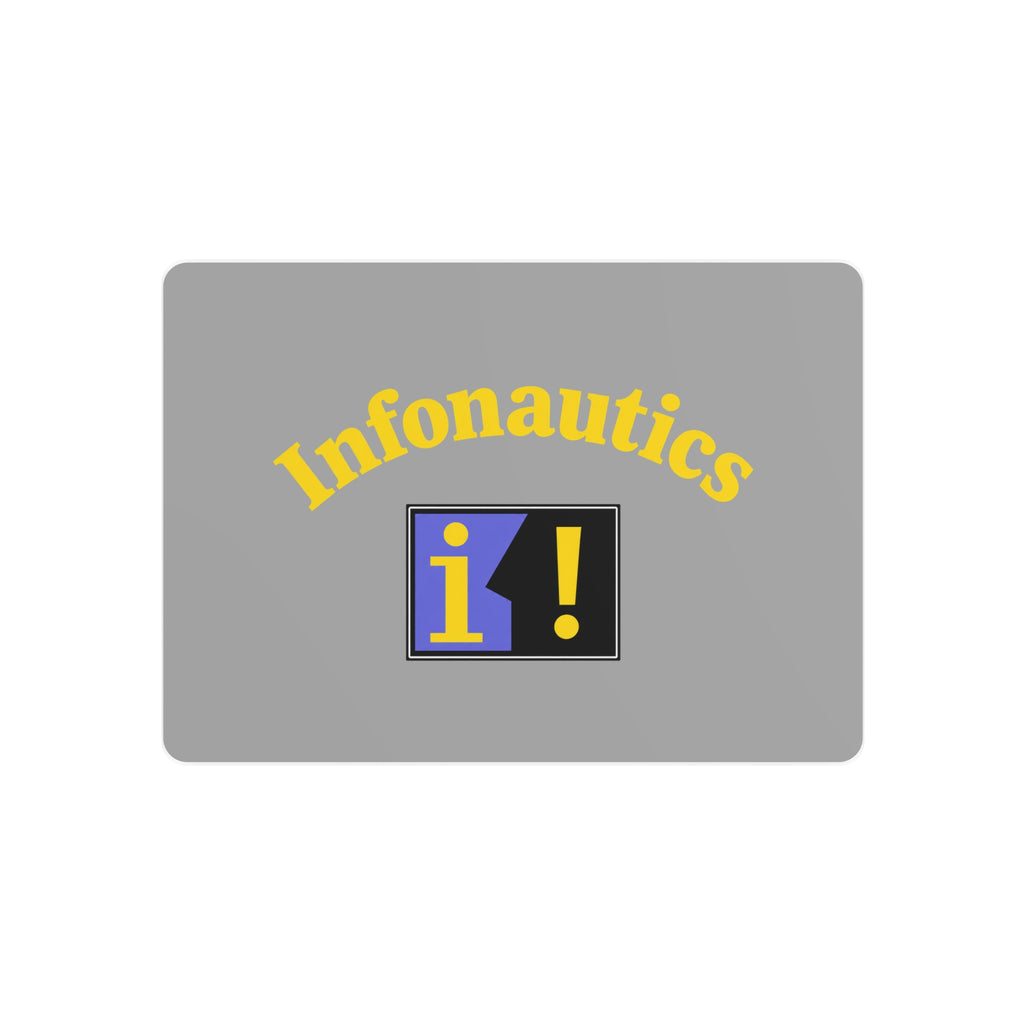 Infonautics Metal Sign