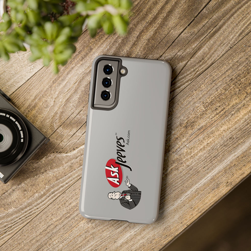 Ask Jeeves Tough Phone Case