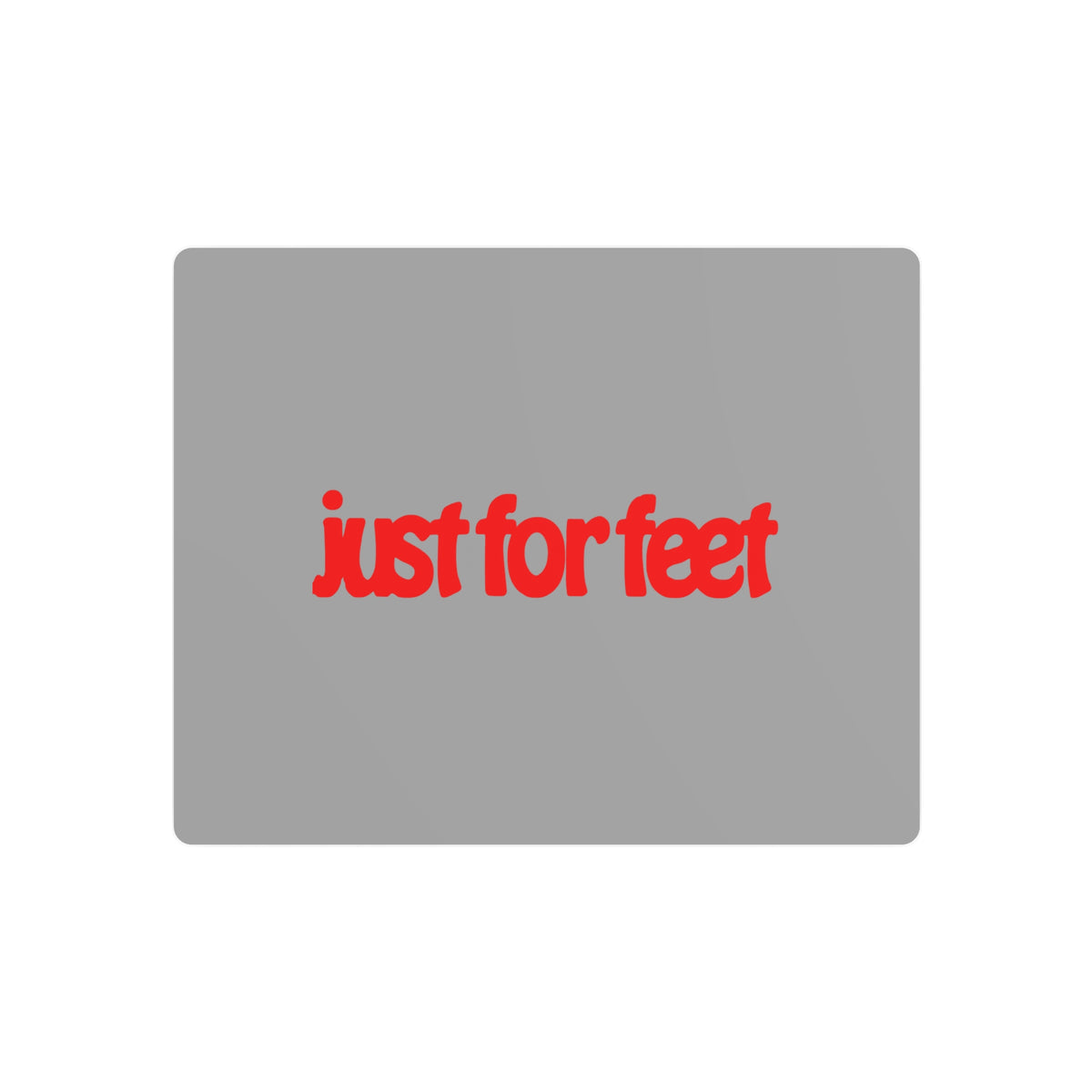 Just For Feet Metal Sign
