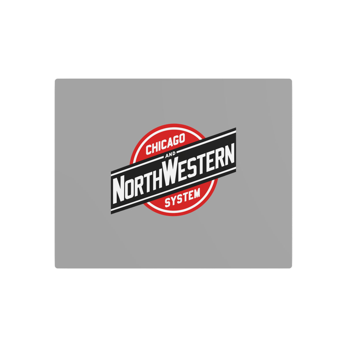 Chicago and North Western Railway Metal Sign