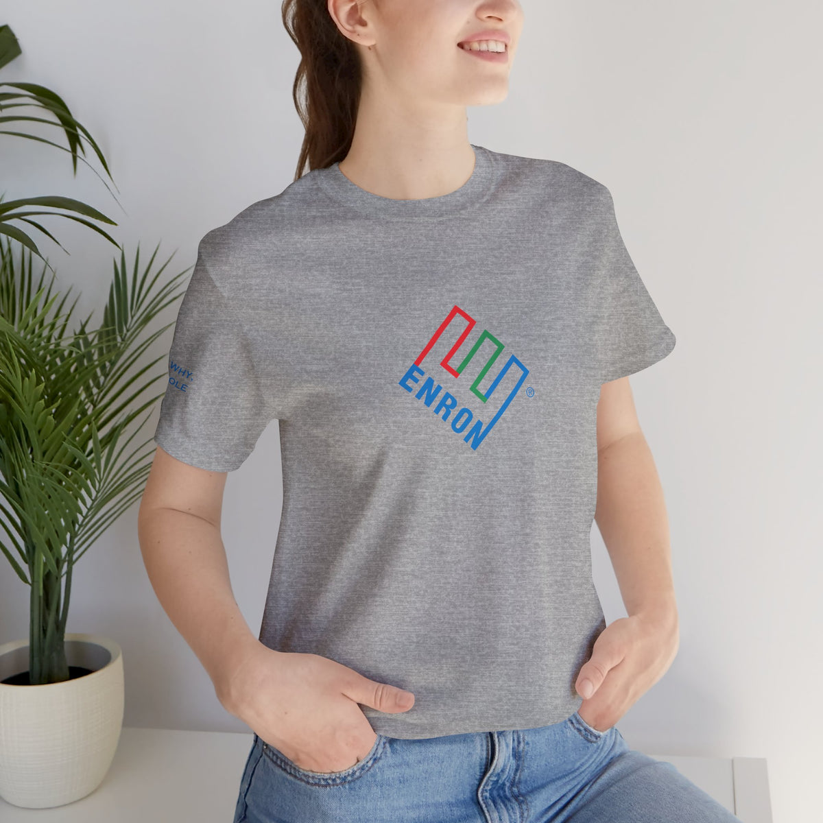 Enron T-Shirt - Ask Why A-Hole (sleeve)