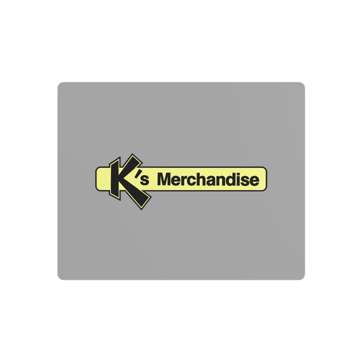 K's Merchandise Mart Metal Sign