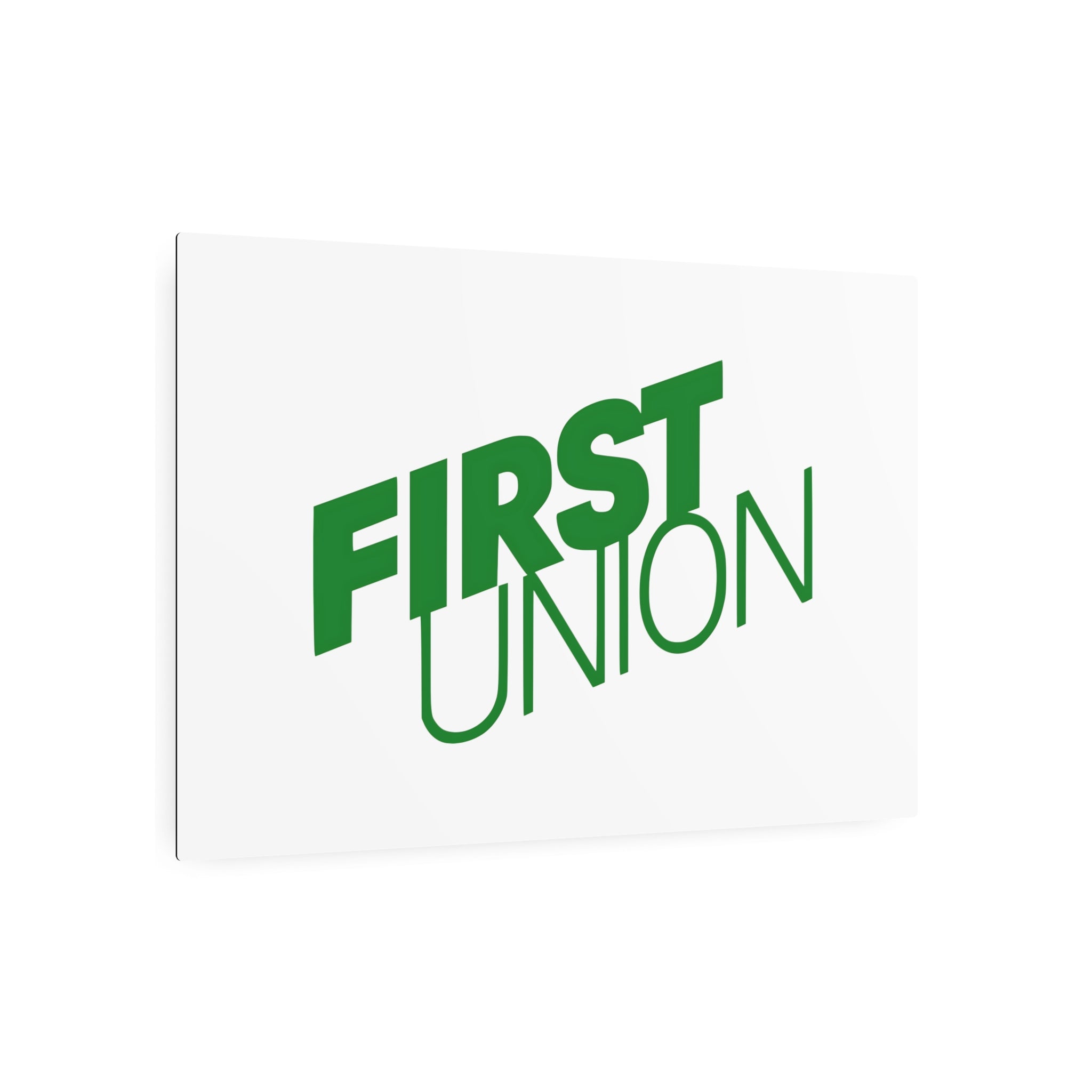 First Union Metal Sign