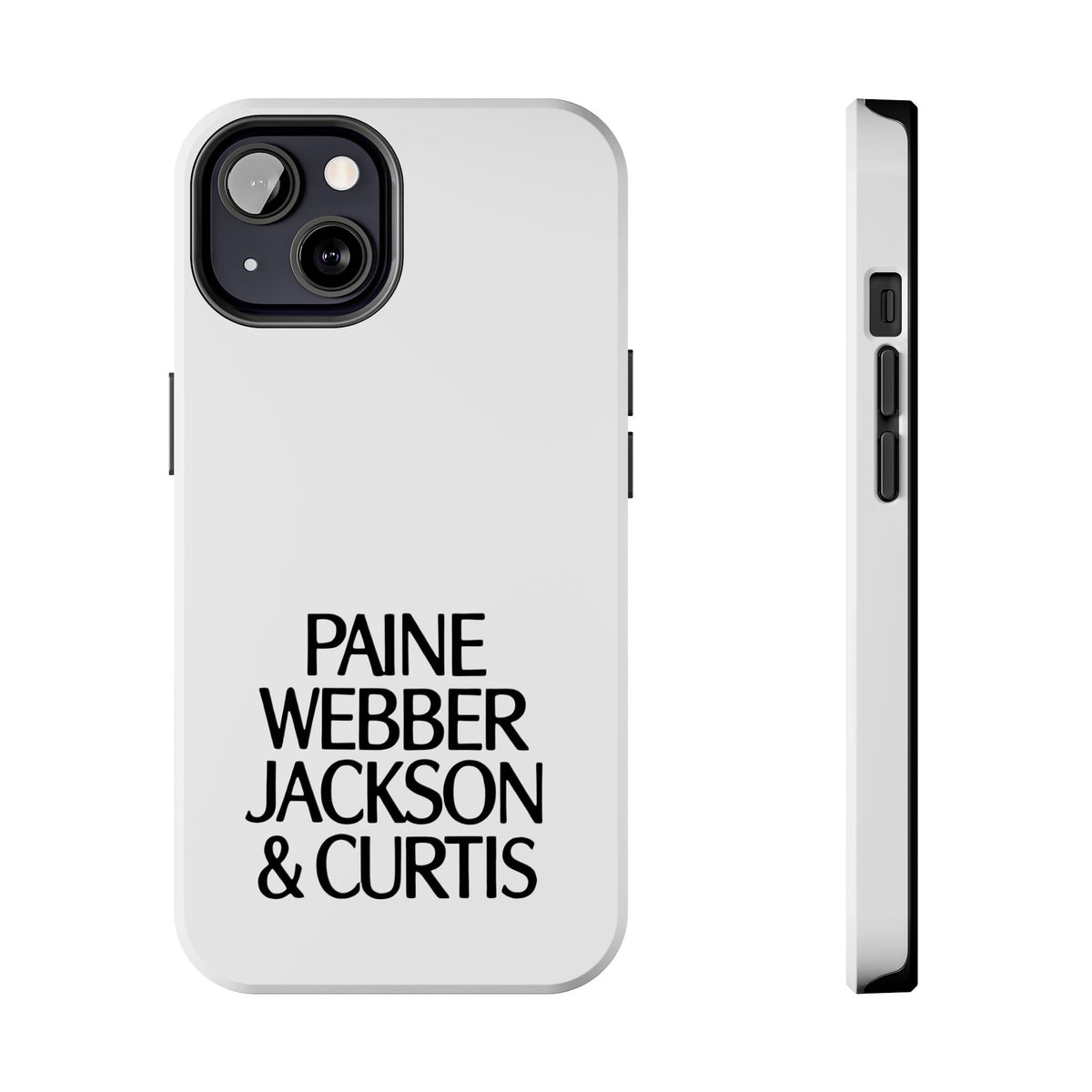 Paine Webber Jackson & Curtis Tough Phone Case