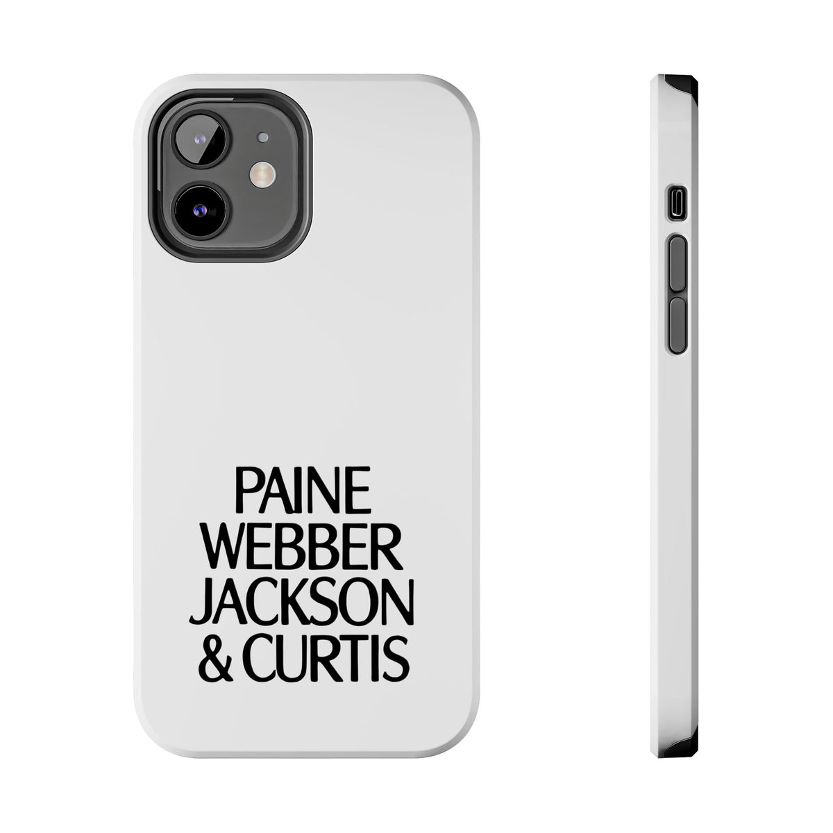 Paine Webber Jackson & Curtis Tough Phone Case