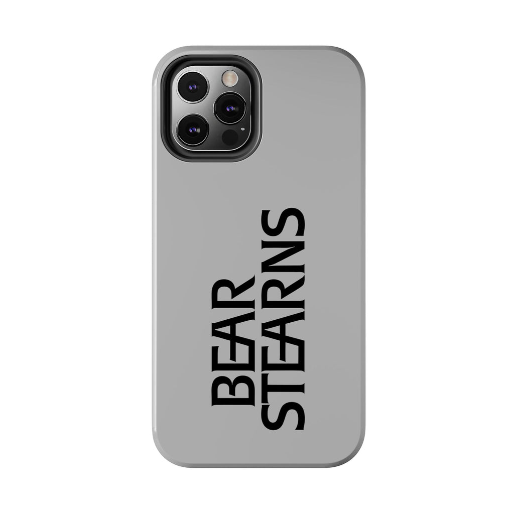 Bear Stearns Tough Phone Case
