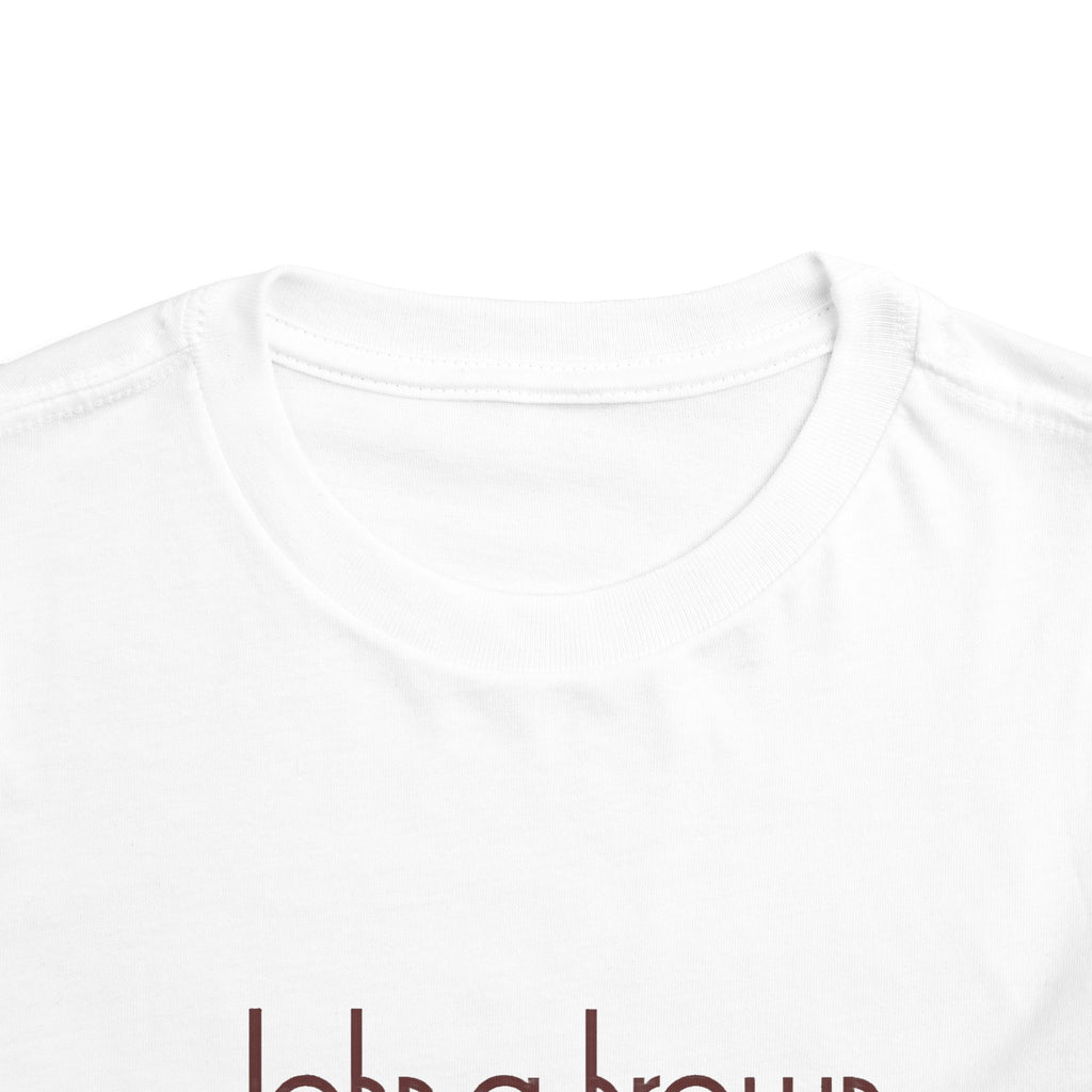 John A. Brown Toddler Tee / T-Shirt