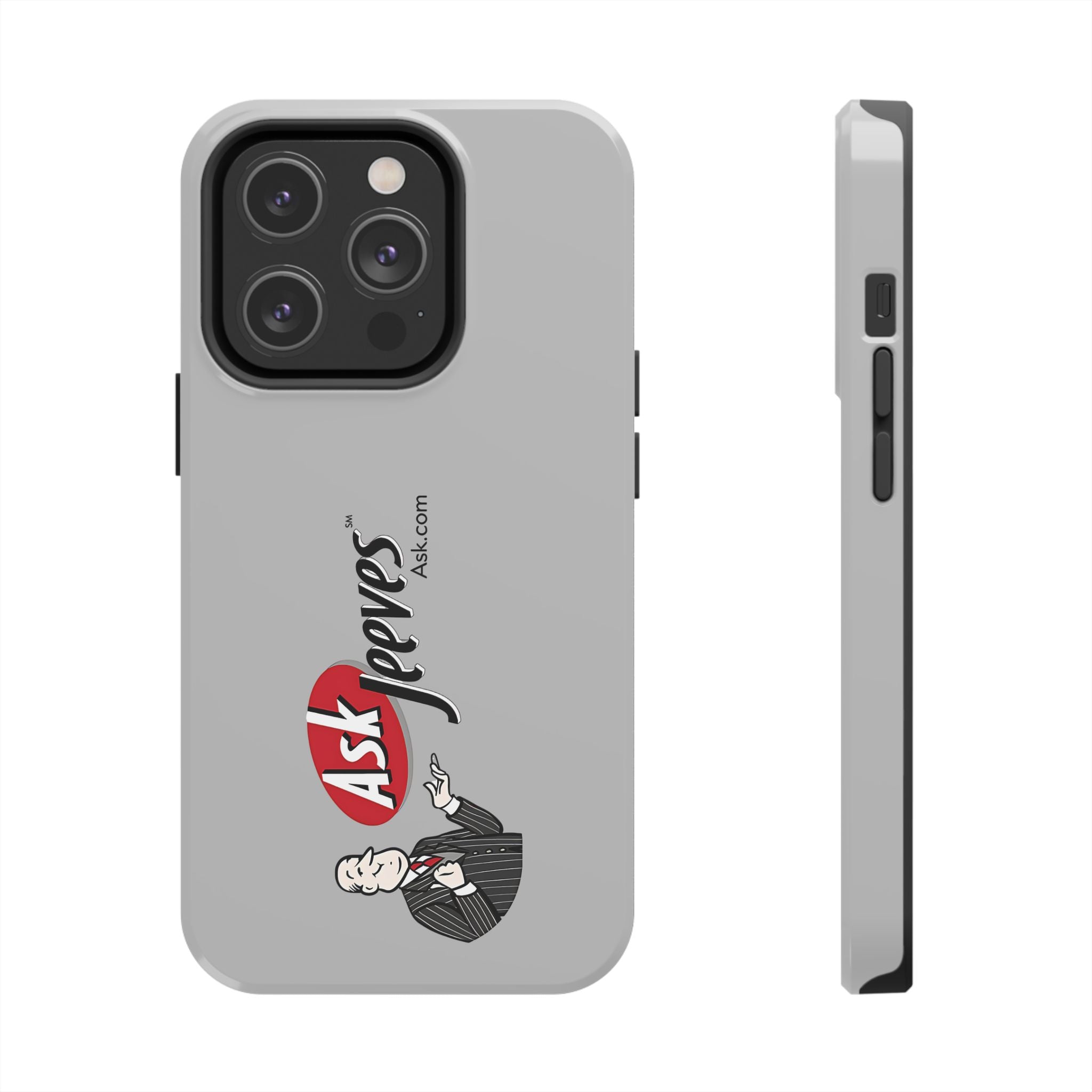 Ask Jeeves Tough Phone Case