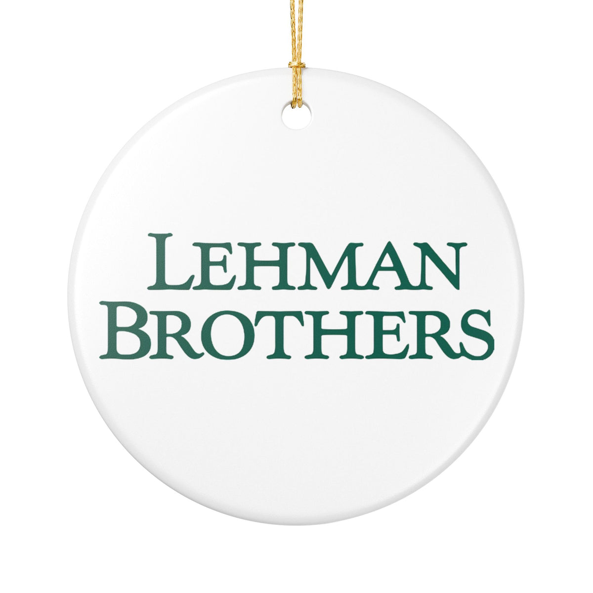 Lehman Brothers Ceramic Ornament