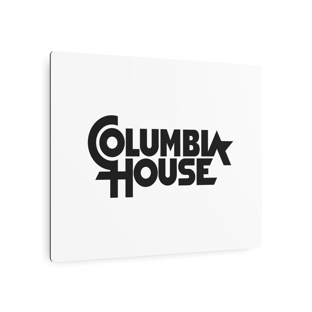 Columbia House Metal Sign