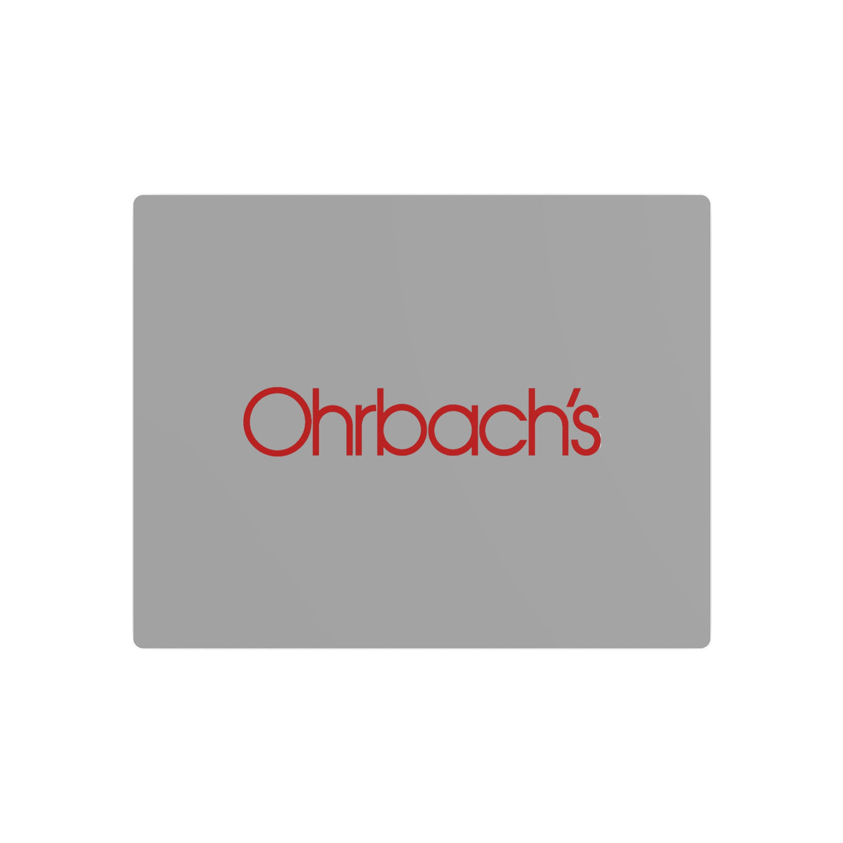 Ohrbach's Metal Sign