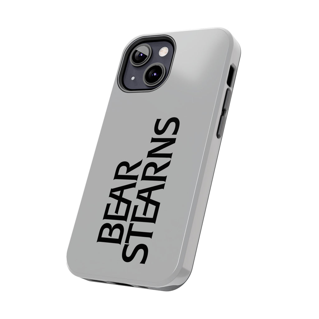 Bear Stearns Tough Phone Case