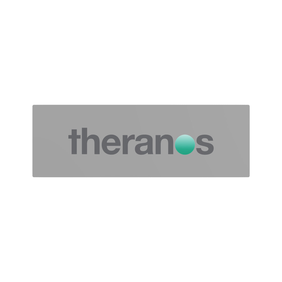 Theranos Metal Sign