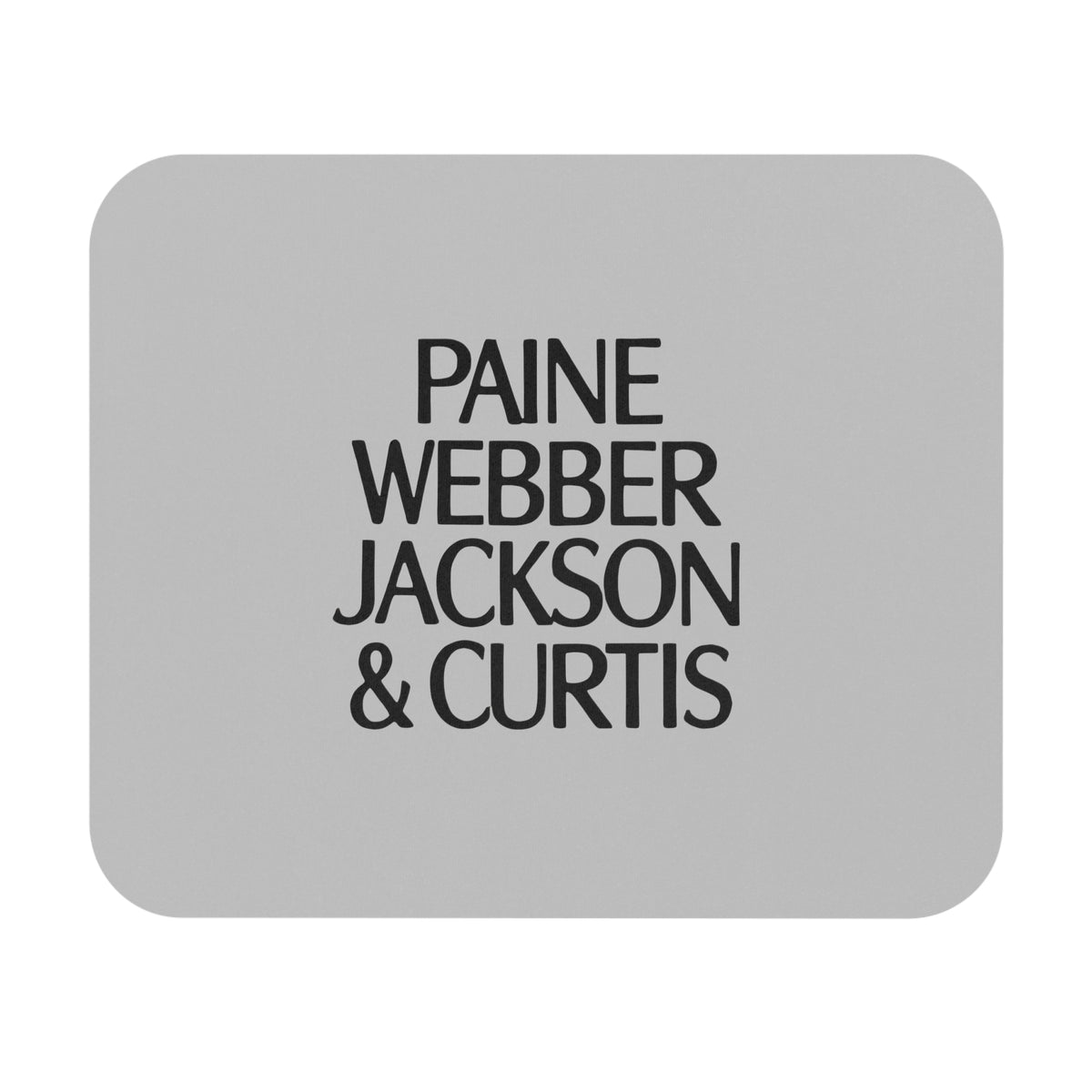 Paine Webber Jackson & Curtis Mouse Pad